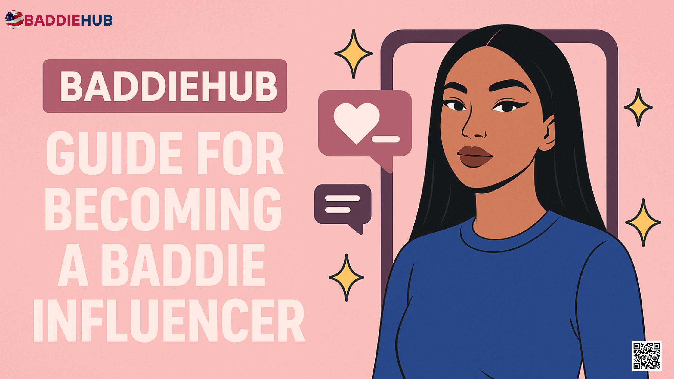 Baddiehub Guide for Becoming a Baddie Influencer