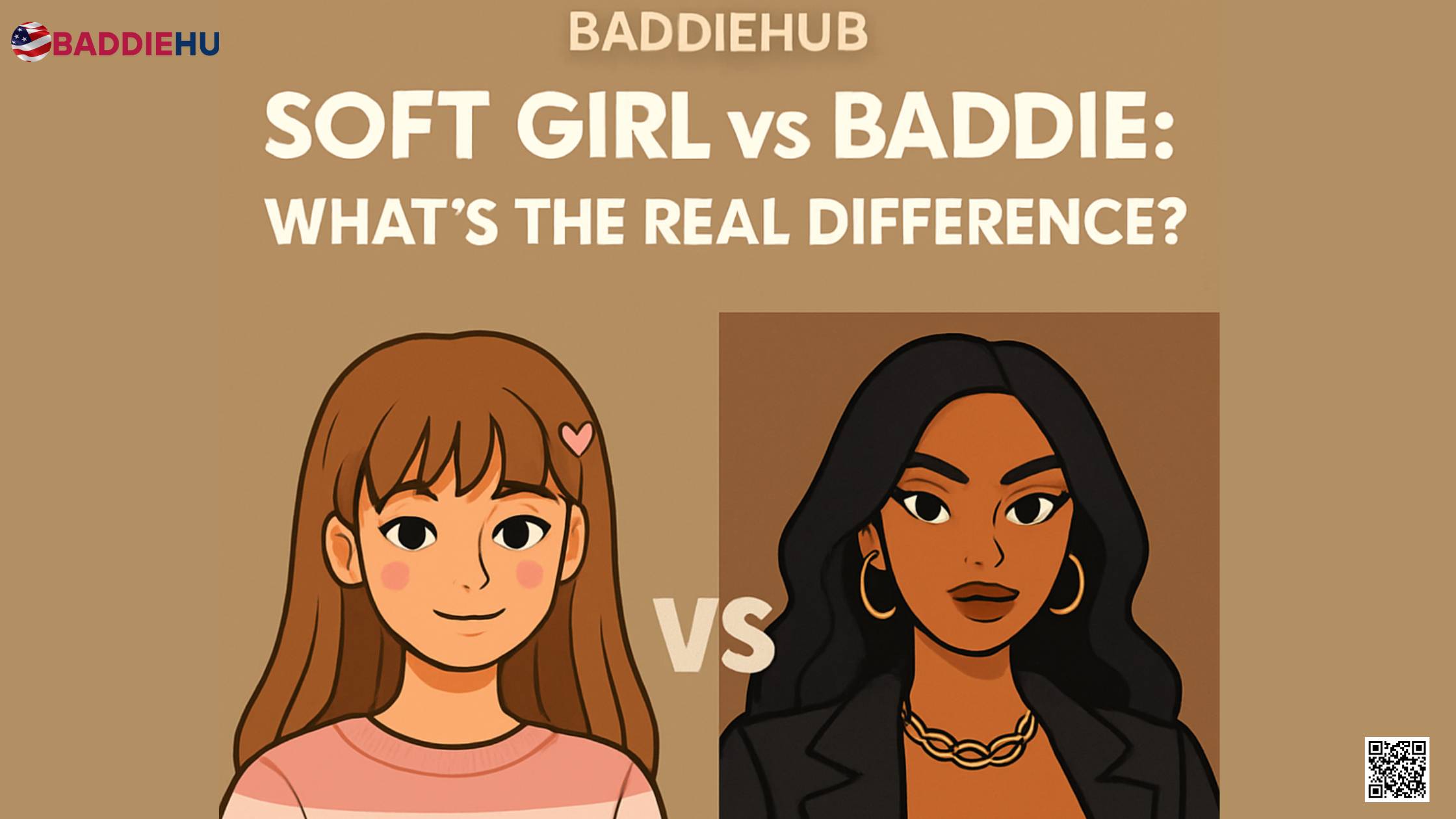 Baddiehub Soft Girl vs Baddie